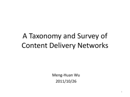 A Taxonomy and Survey of Content Delivery Networks