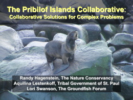 The Pribilof Islands Collaborative: Complex Problems