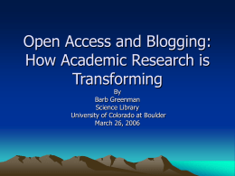 Open Access and Blogging: How Academic Research is …