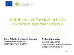 Nutrition and Physical Activity Towards a healthier lifestyle
