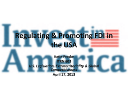 Regulating & Promoting FDI in the USA