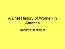 A Brief History of Women in America