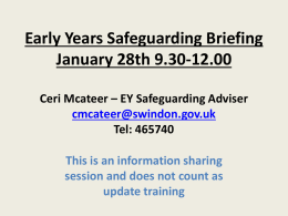 Early Years Safeguarding Briefing November 22nd 9.30