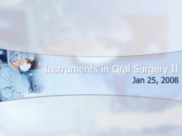Instruments in Oral Surgery II