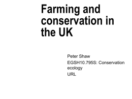 Farming and conservation in the UK