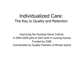 Individualized Care: The Key to Quality and Retention