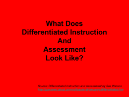 What Does Differentiated Instruction And Assessment Look Like?