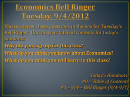 Economics Bell Ringer 9/7/2011