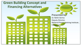 Green Building Concept and Financial Alternatives