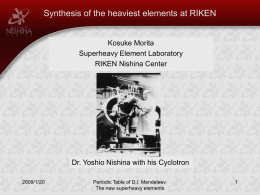 Synthesis of the heaviest elements at RIKEN