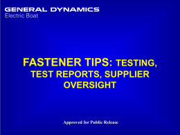 FASTENER TESTING TIPS - General Dynamics Electric Boat