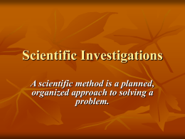 Scientific Investigations