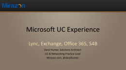 Lync & Exchange: Better Together