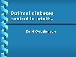 Optimal diabetes control in adults.
