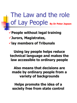 The Law and the role of Lay People…