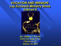 CONSECRATION INTO VOCATION AND MISSION