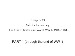 Safe for Democracy: The United States and World War I