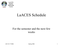 LaACES Schedule - Louisiana Space Consortium