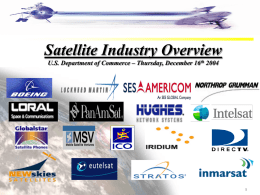 Satellite Industry 101 A Primer for New Satellite