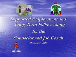 Guide to Supported Employment and JCTS