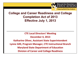 College and Career Readiness and College Completion Act of