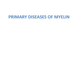 VII.PRIMARY DISEASES OF MYELIN