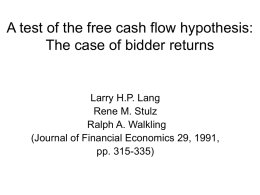 A test of the free cash flow hypothesis The case of bidder