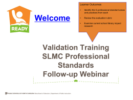 Validation Training SLMC Professional Standards Follow