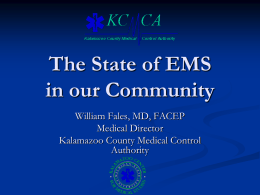 The State of EMS in our Community