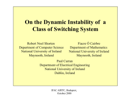 On the Dynamic Instability of a Class of Switching System