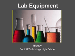 Lab Equipment - Foothill Technology High School