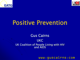 Positive prevention makes sense