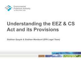 Session 2 Understanding the EEZ and CS Act and its
