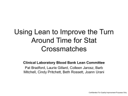 Using Lean to Improve the Turn Around Time for Stat