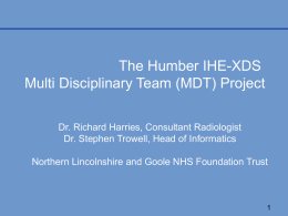 The Humber IHE-XDS Multi Disciplinary Team (MDT) Project