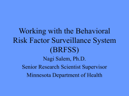Behavioral Risk Factor Surveillance System (BRFSS)