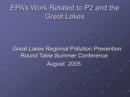 EPA’s Work in P2 - Great Lakes Regional Pollution