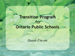 Transition Program - QUEST-I'm-ON