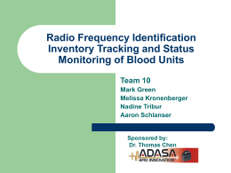 RFID Inventory Tracking and Status Monitoring of Blood Units