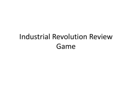 Industrial Revolution Review Game