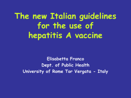 Strategies of Vaccination against Hepatitis A in South Europe