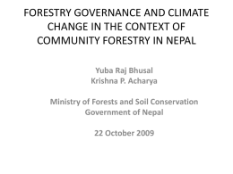 ADVANCES OF COMMUNITY FORESTRY IN NEPAL