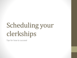 Scheduling clerkship - University of Minnesota
