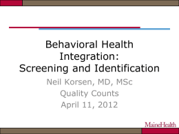Behavioral Health Integration: Screening and Identification