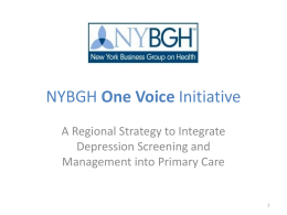 NYBGH One Voice Pilot - Northeast Business Group on Health