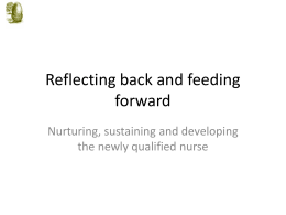 Reflecting back and feeding forward