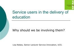 Service users and carers: why should they be involved in