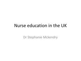 Nurse education in the UK