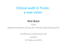 Clinical audit in Trusts: the need for a new vision