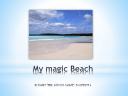 My magic Beach By Stacey Price_s251045_ECU204_Assignment 1